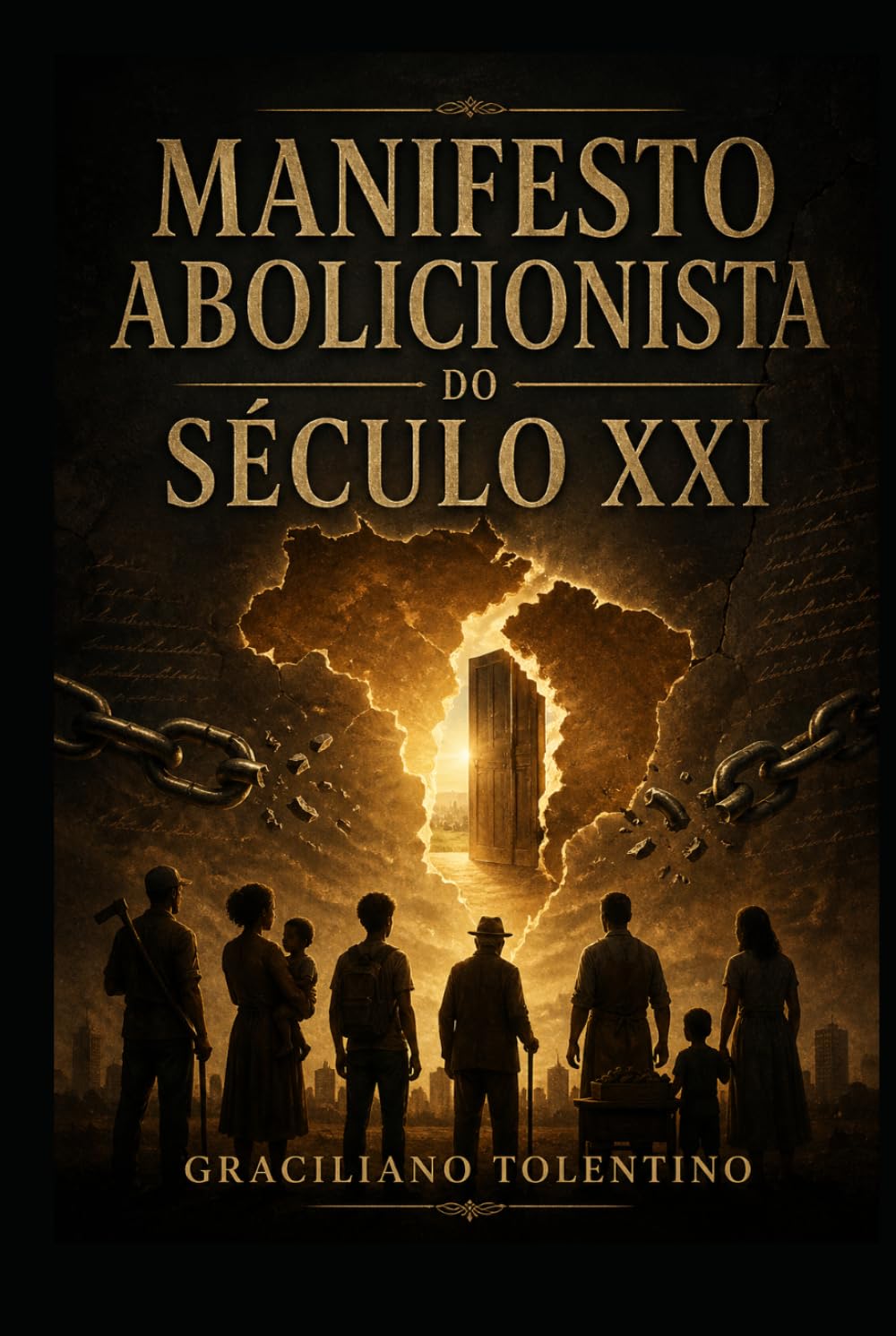 Manifesto Abolicionista do Século XXI: O chamado pela restituição do povo brasileiro esquecido