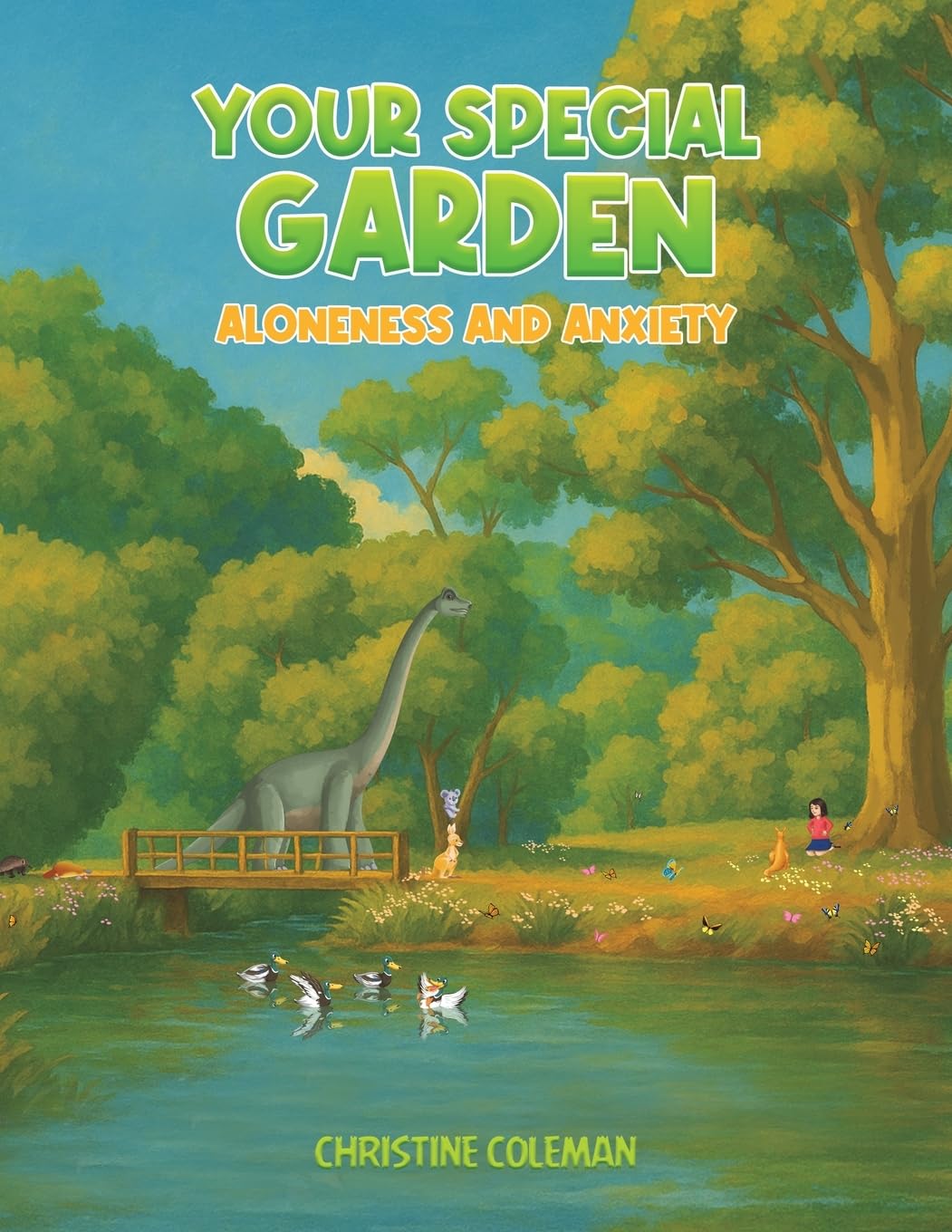 Your Special Garden: Aloneness and Anxiety