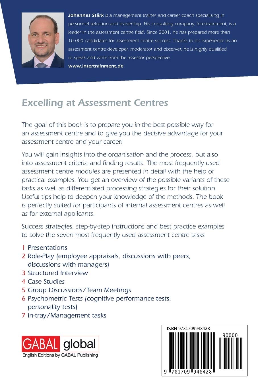 Excelling at Assessment Centres: Secret keys to your professional success: How to succeed in demanding assessment centres and management tests
