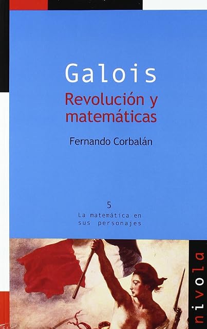 Portada de Galois Revolucion y Matematicas