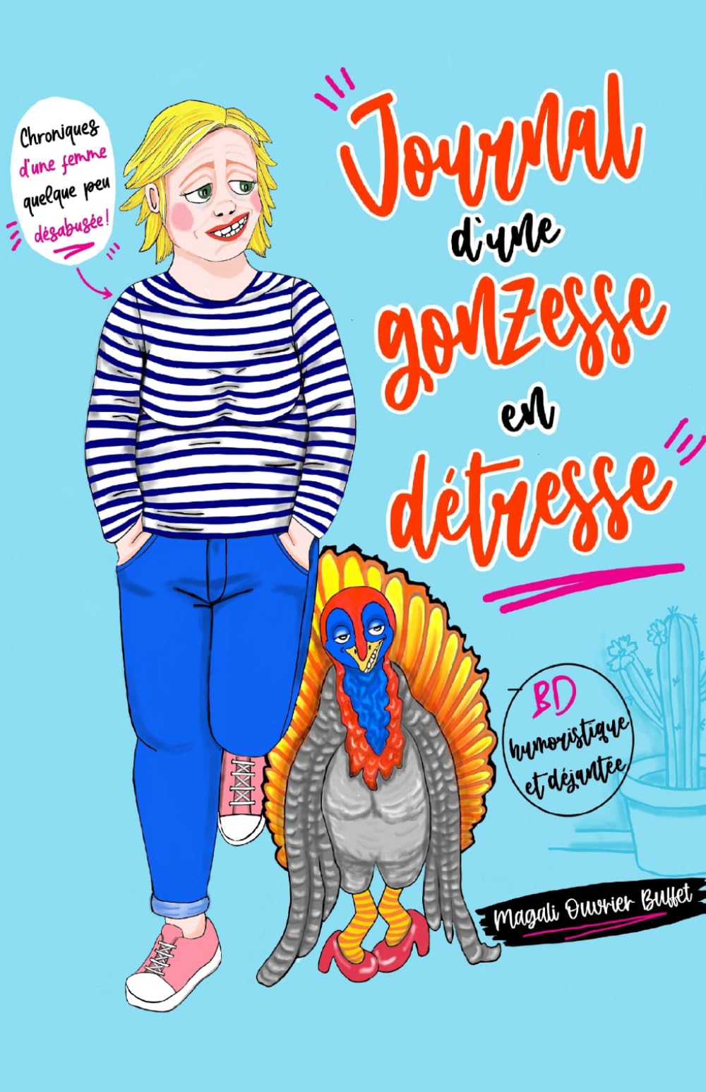 Journal d'une gonzesse en détresse