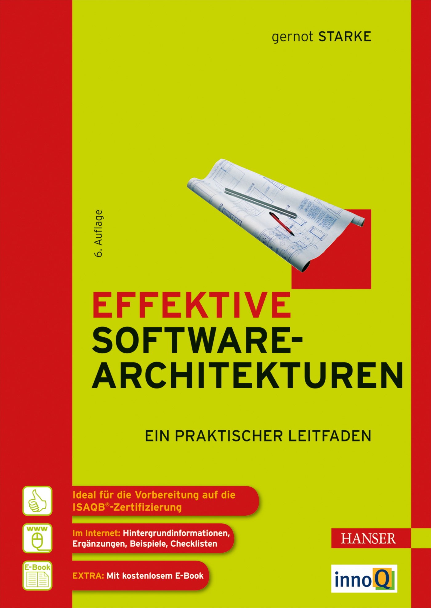 Effektive Softwarearchitekturen: Ein praktischer Leitfaden