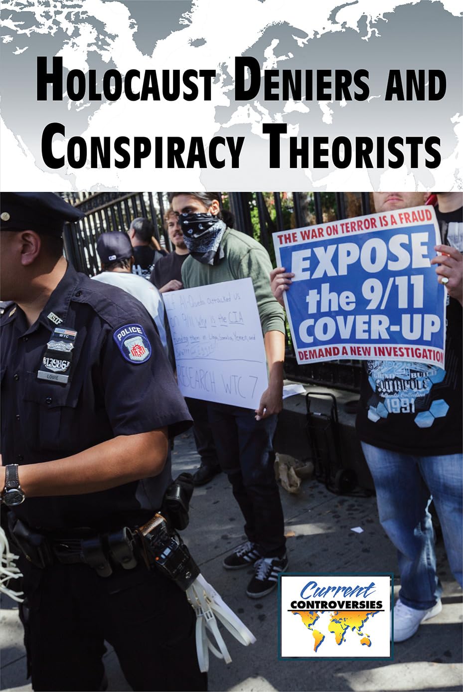Buy Holocaust Deniers and Conspiracy Theorists (Current Controversies) — BookShops.in
