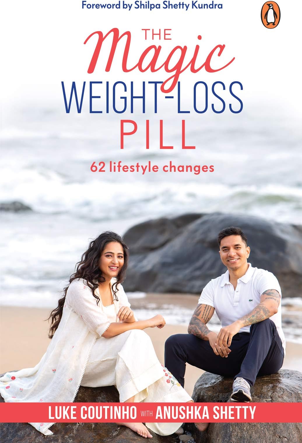The Magic Weight-Loss Pill: 62 Lifestyle Changes Kindle Edition