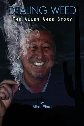 Dealing Weed: The Allen Ahee Story