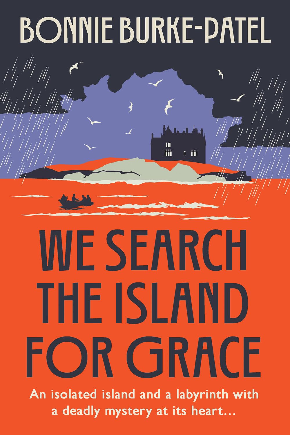 We Search the Island for Grace: A beautifully written classic gothic crime novel of family, secrets and loss