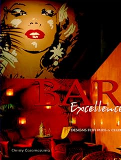 Bar Excellence: Design for Pubs and Clubs