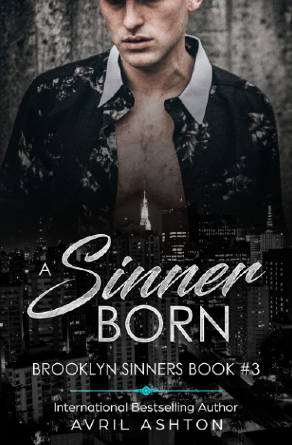 A Sinner Born: A Dark M/M Romance (Brooklyn Sinners)