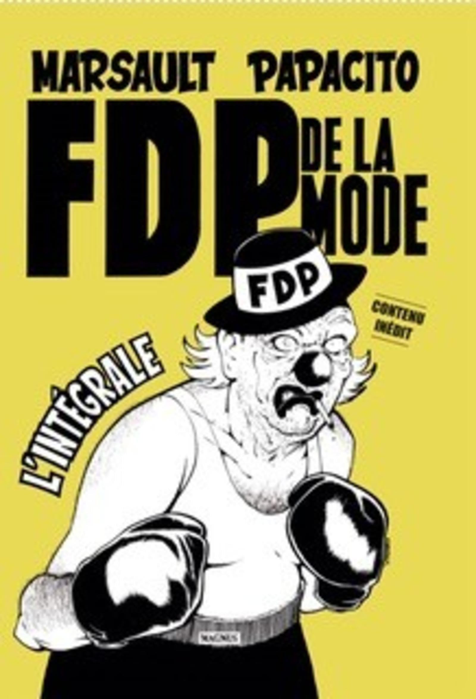 FDP de la mode, l'intégrale