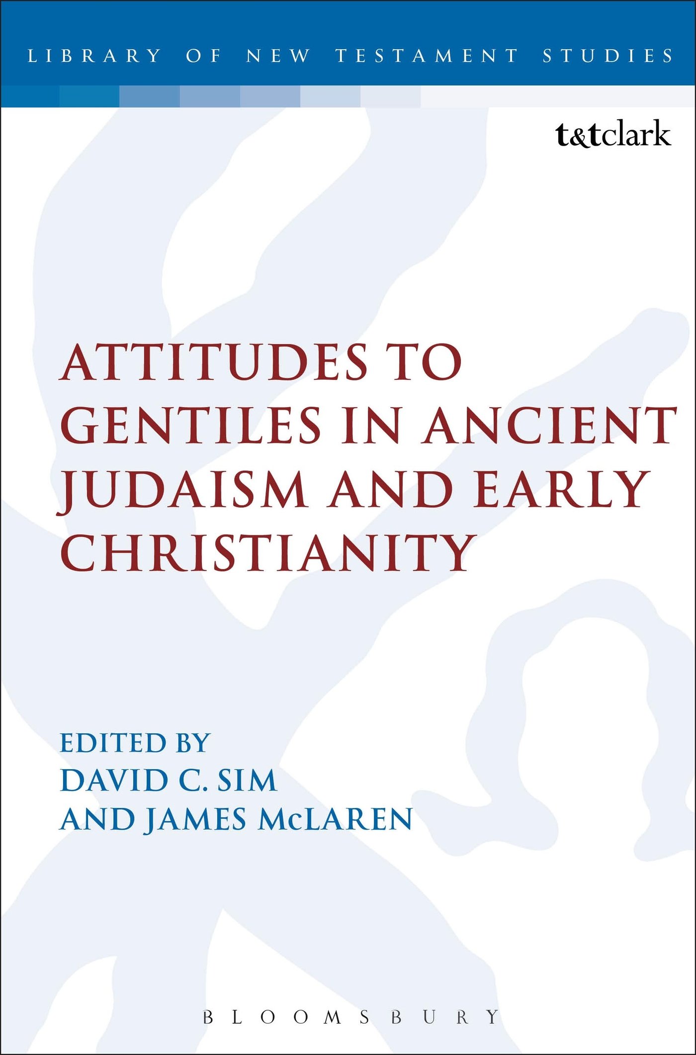 Buy Attitudes to Gentiles in Ancient Judaism and Early Christianity (The Library of New Testament Studies) — BookShops.in