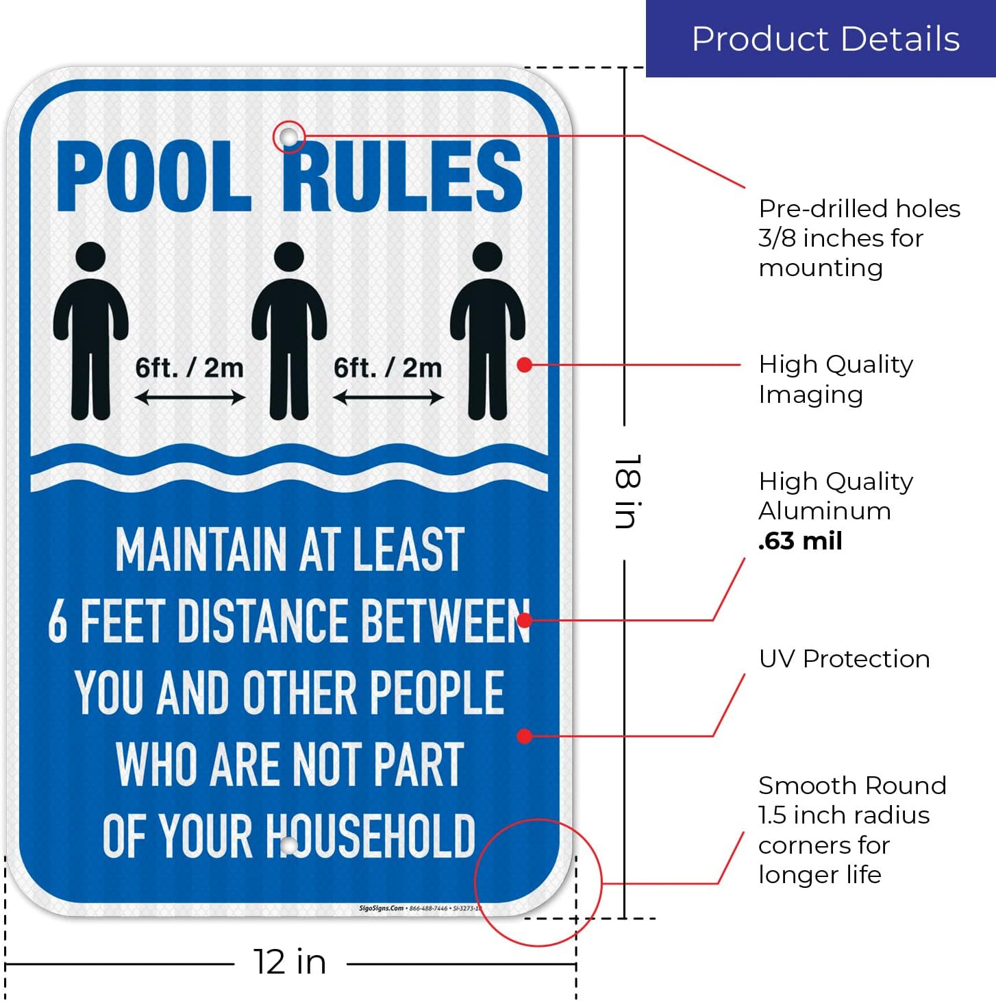 Social Distancing Pool Rules Sign, Maintain at Least 6 Feet Distance, 12x18 Inches, 3M EGP Reflective .063 Aluminum, Fade Resistant, Easy Mounting, Indoor/Outdoor Use, Made in USA