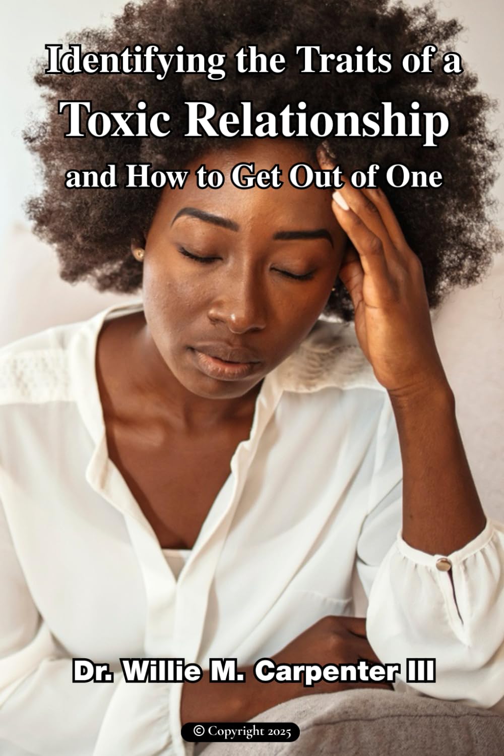 Identifying the traits of a toxic relationship and how to get out of one