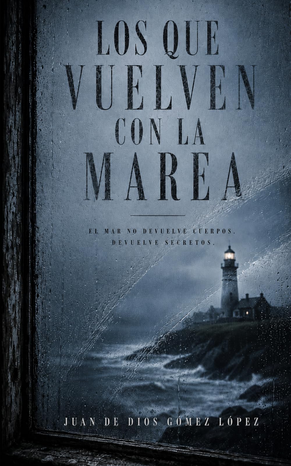 Los que Vuelven con la Marea