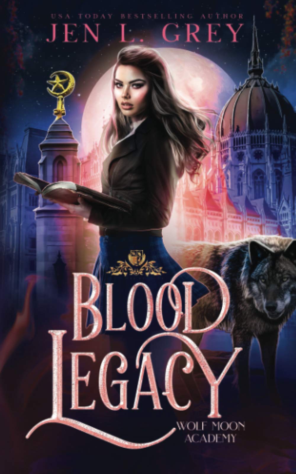 Blood Legacy: 2 (Wolf Moon Academy)