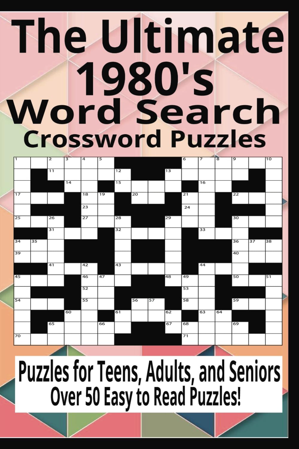 The Ultimate 1980's Word Search Puzzle Book: Fun and Easy to Read 1980's Themed Crosswords. |6x9 inches|Over 50 Puzzles|Great For Gifts and Travel|