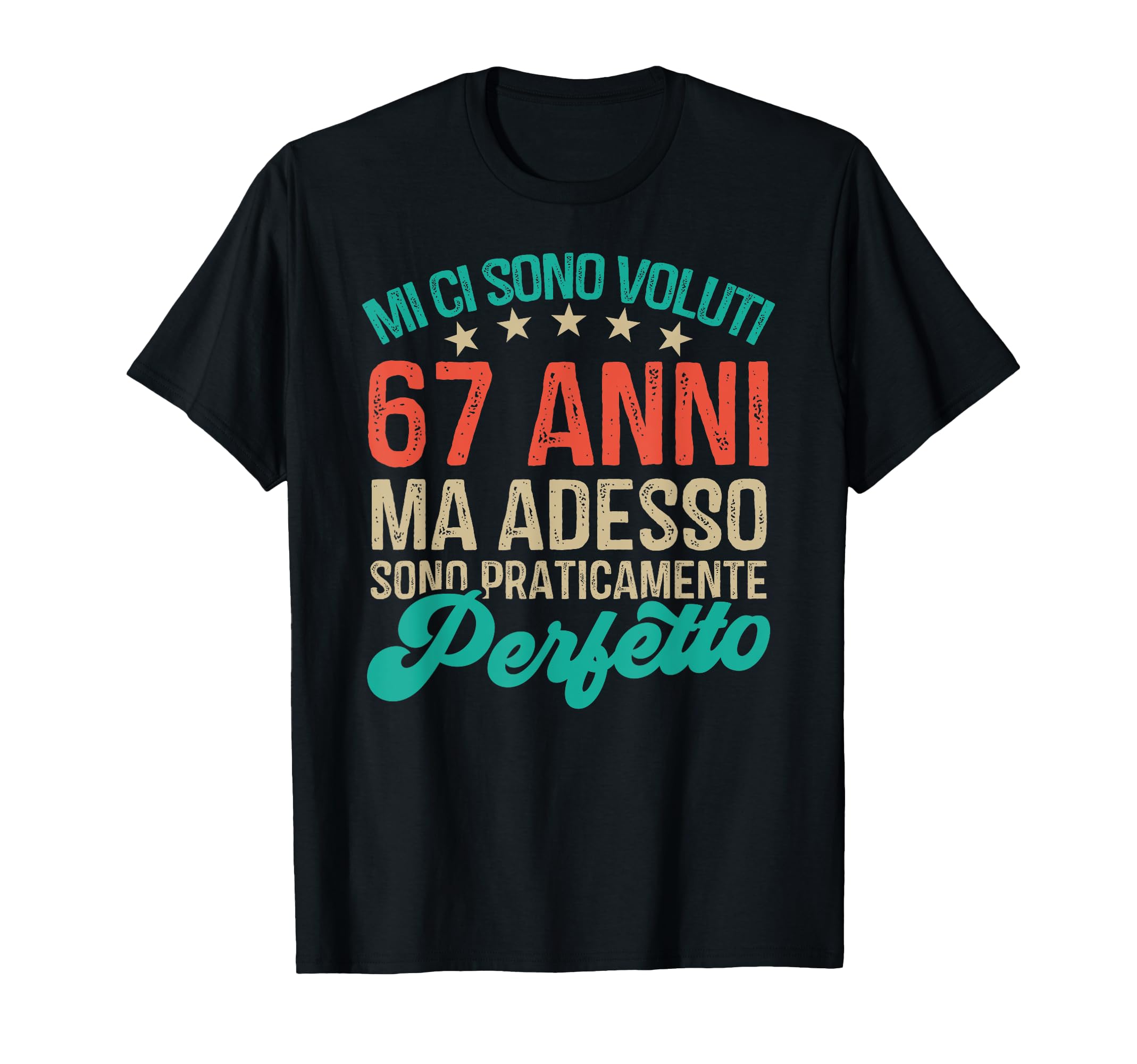 Maglietta Compleanno Uomo - Mi ci sono voluti 67 Anni per diventare così bello - Idee Regalo Uomo Compleanno - Tshirt Uomo Compleanno Divertenti - Idea Regalo Divertente Uomo - T-shirteria