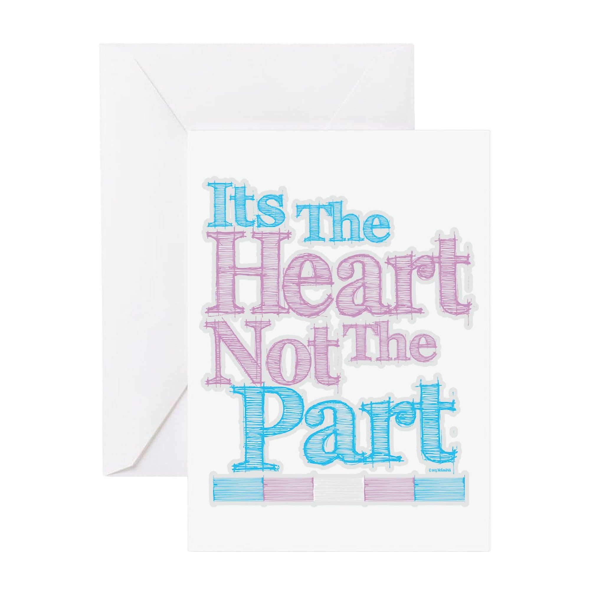 CafePress Heart Not The Part Transgender Folded Greeting Card Matte