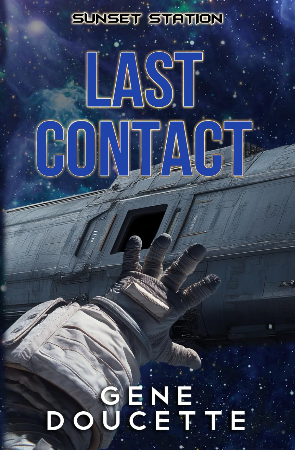 Last Contact: 2 (Sunset Station)