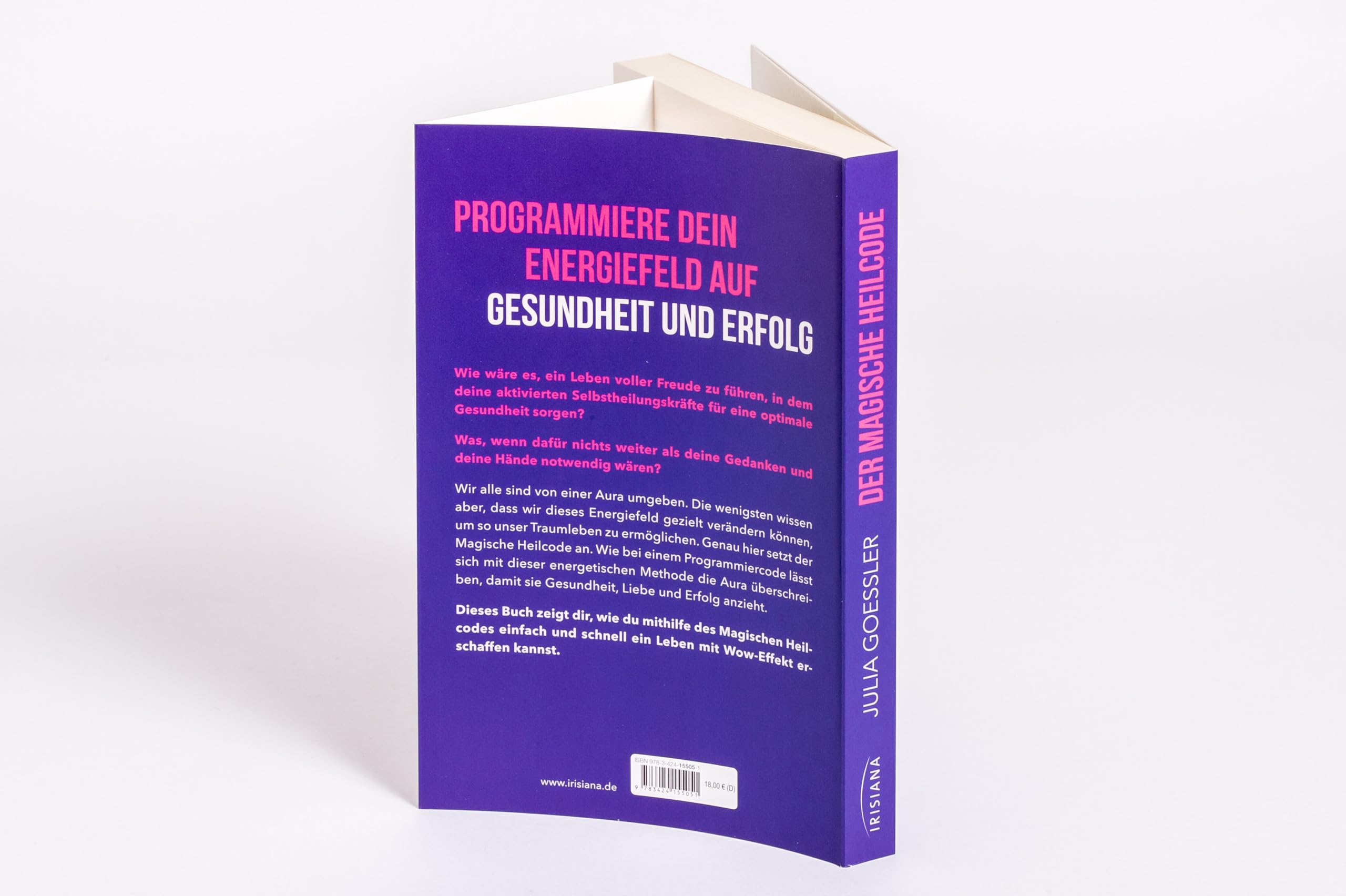 Der Magische Heilcode: Verändere dein Energiefeld für ein Leben voller Gesundheit, Liebe und Wohlstand - Spiegel-Bestseller