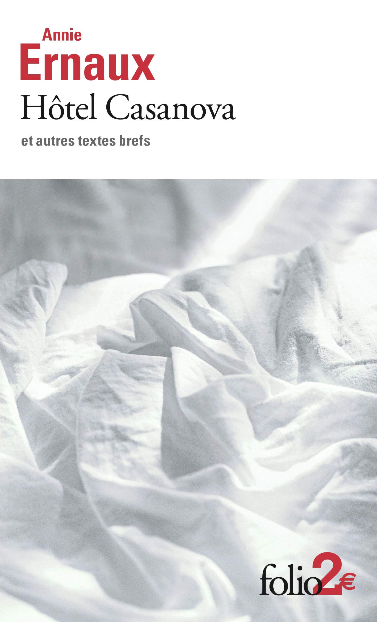 Hotel Casanova et autres textes brefs (Folio 2 €)