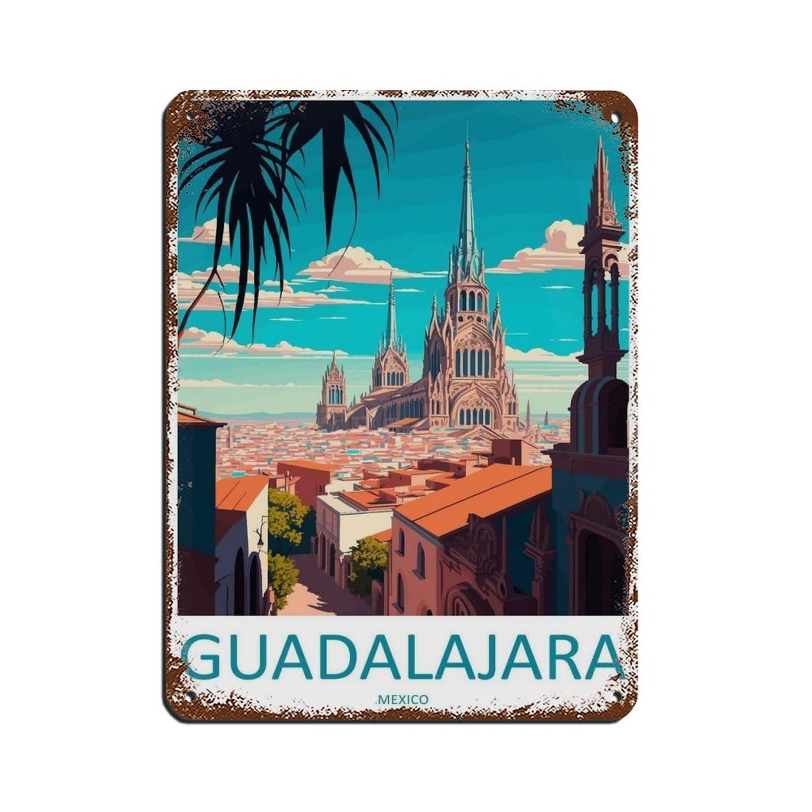 Guadalajara Travel Art Poster (27) Retro Poster Metal Tin Sign Chic Art Retro Iron Painting Bar People Cave Cafe Family Garage Poster Wall Decoration 12x16inch(30x40cm)