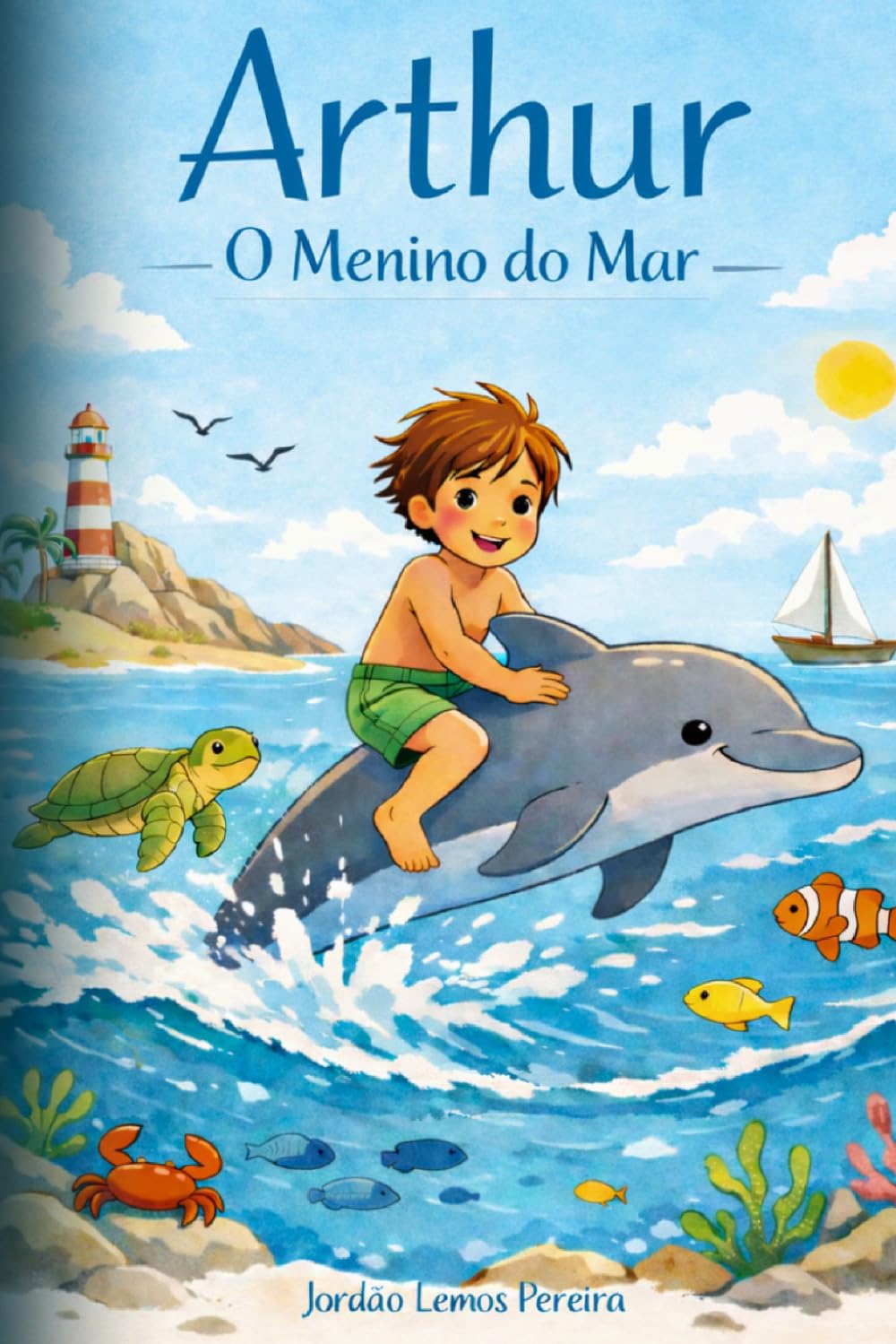 Arthur O Menino do Mar