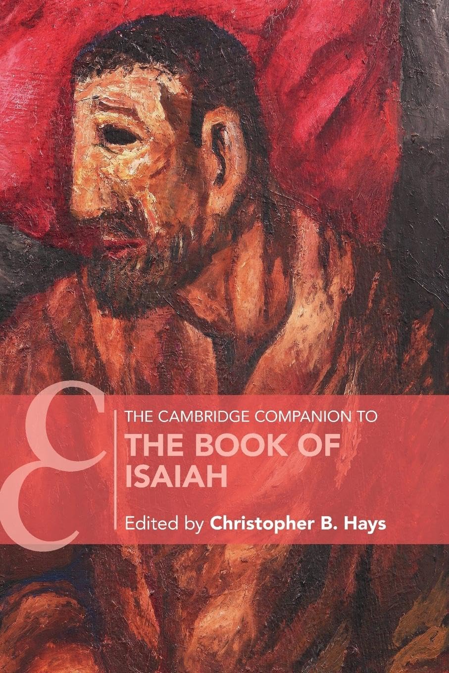 The Cambridge Companion to the Book of Isaiah (Cambridge Companions to Religion)