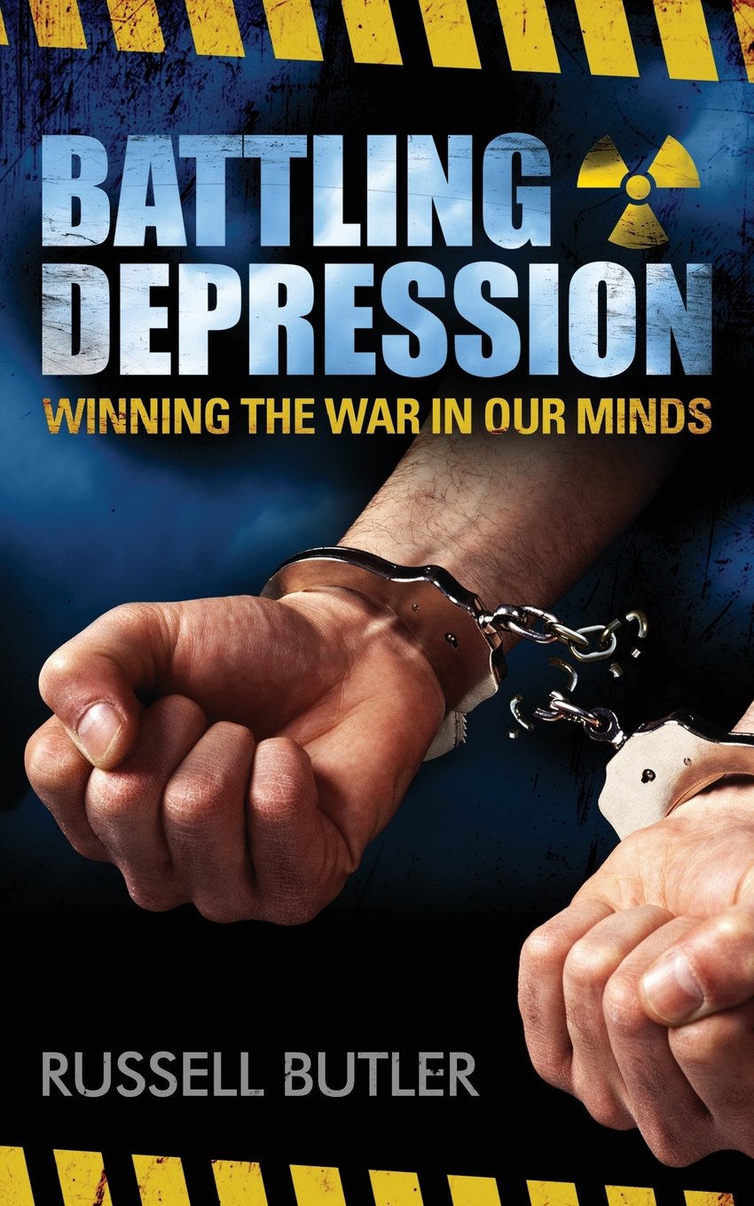Battling Depression: Winning the War in our Minds