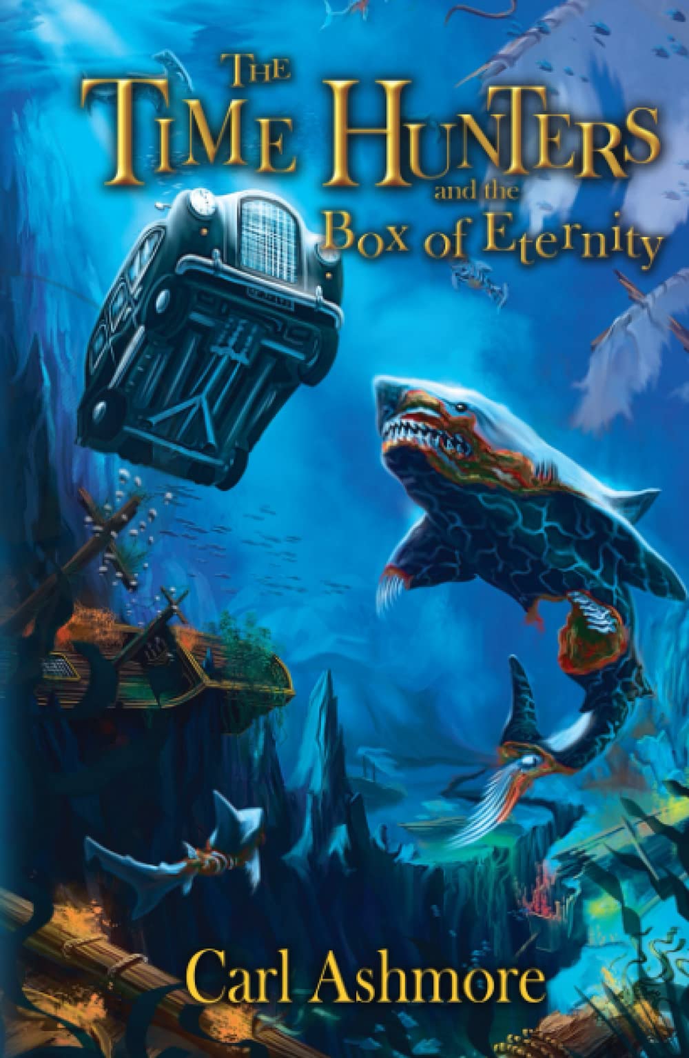 The Time Hunters and the Box of Eternity: Book 2 of the Time Hunters Saga