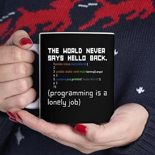 Funny Java Hello World Program The World Never Says Hello BlackMug, Tea Mug, Tea Cup, Coffee Cup