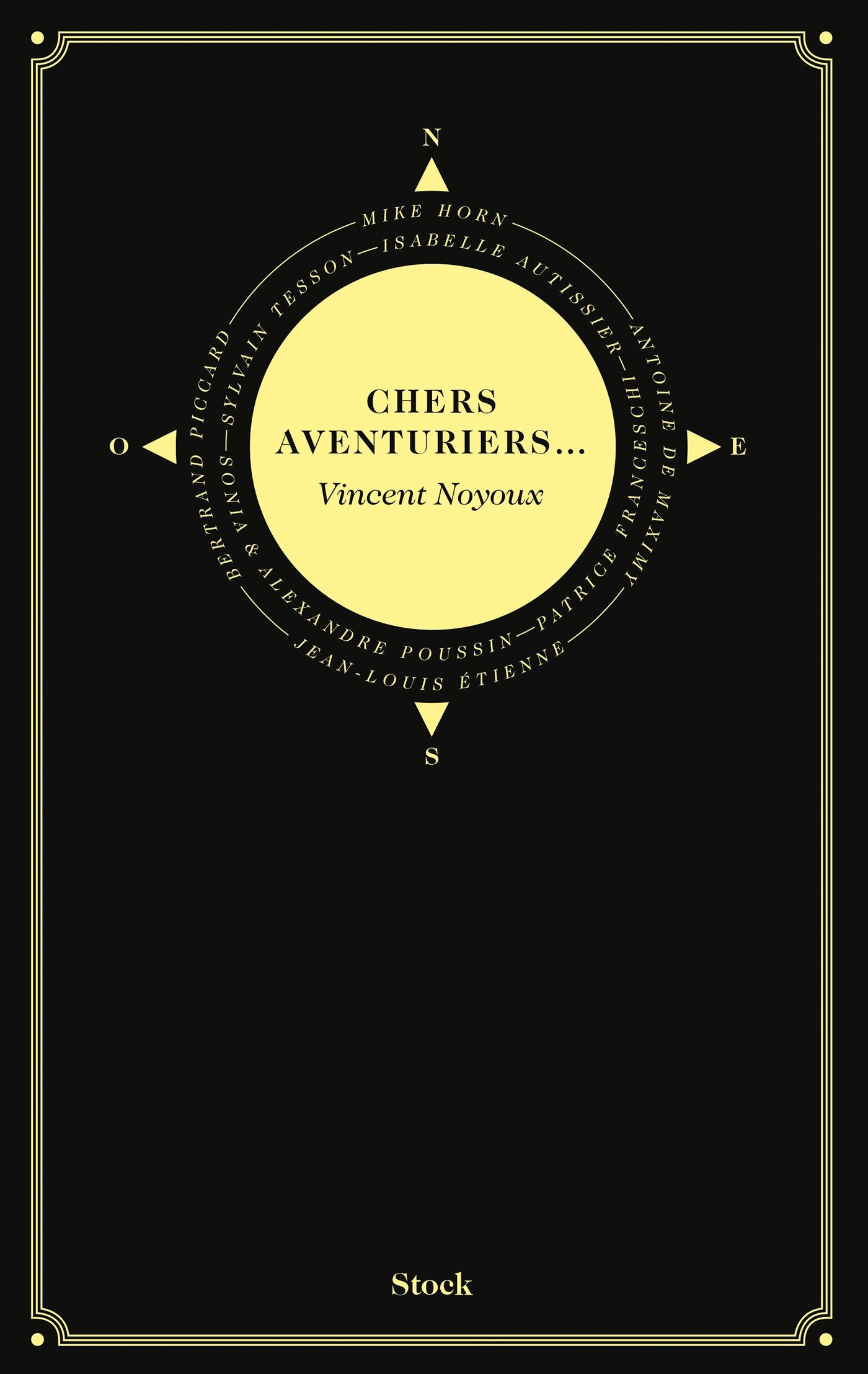 Chers aventuriers ... (Essais - Documents) (French Edition)