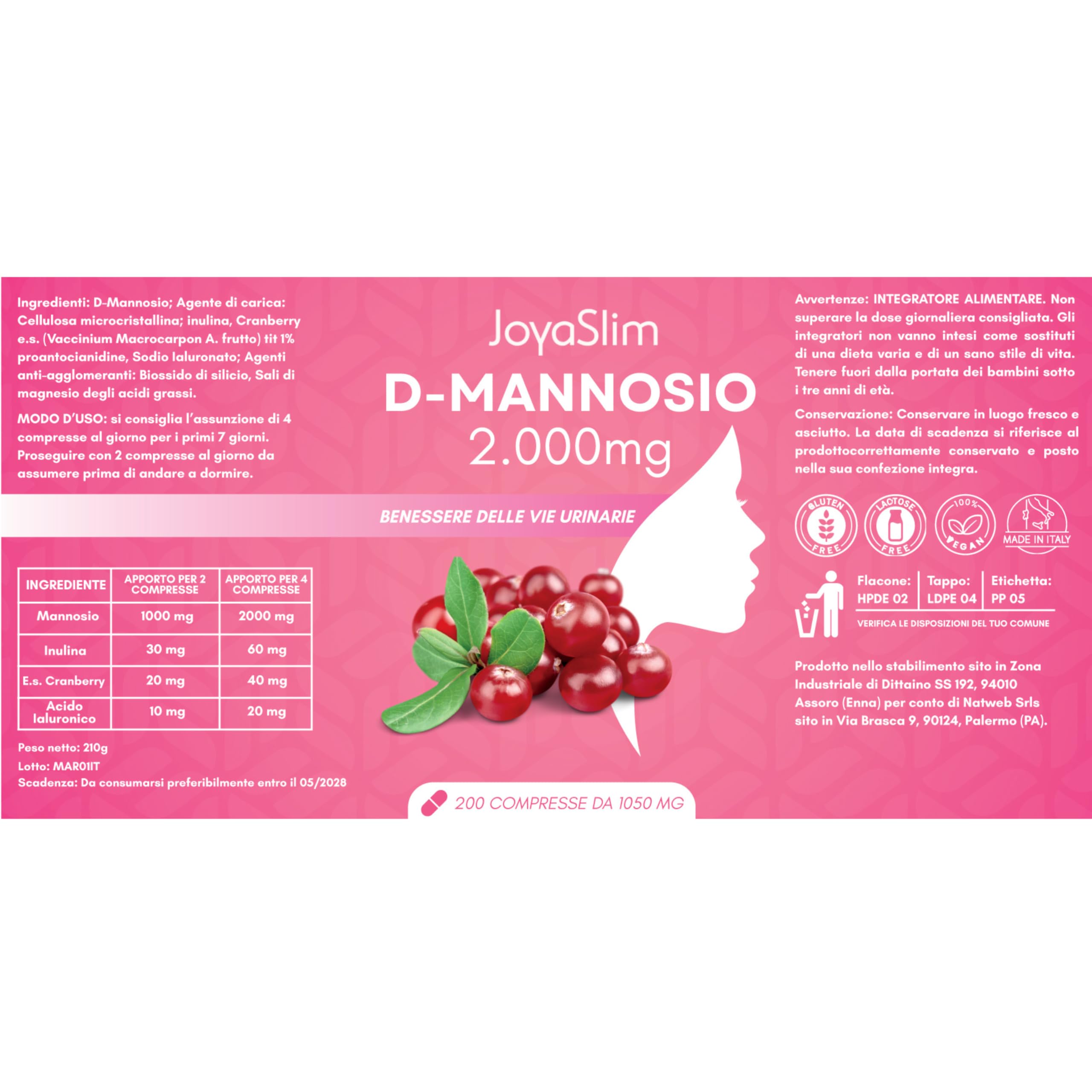D Mannosio Puro 2000mg. JoyaSlim® Integratore Cistite e Candida. Con Acido Ialuronico, Mirtillo Rosso e Inulina. 200 Compresse (Fornitura 3 Mesi) Supporto Naturale Vie Urinarie Donna e Uomo