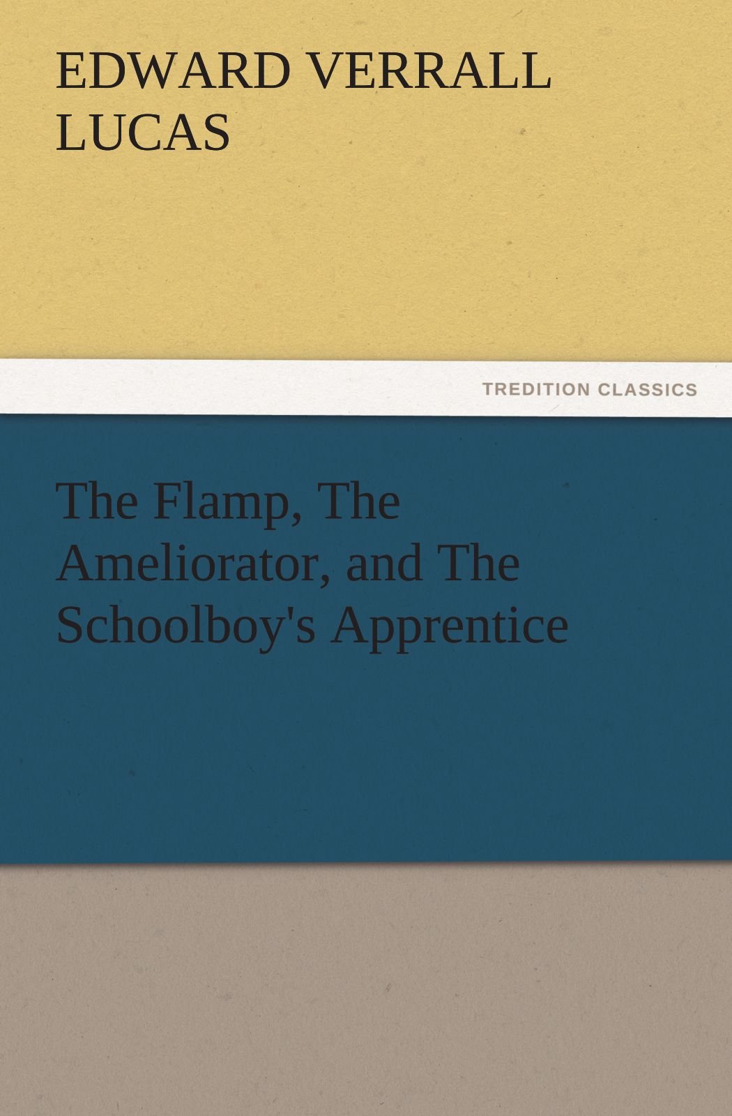 The Flamp, the Ameliorator, and the Schoolboy's Apprentice