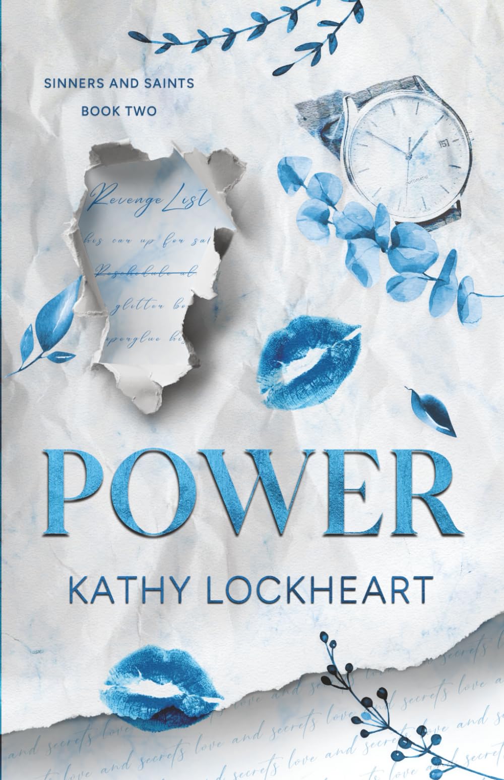 Power: A Possessive CEO Forbidden Workplace Romance (Sinners and Saints)