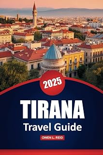 Tirana Travel Guide 2025: Practical Tips, Top Destinations, Dining, Outdoor Adventures, and Local Insights for Exploring Albania's Capital