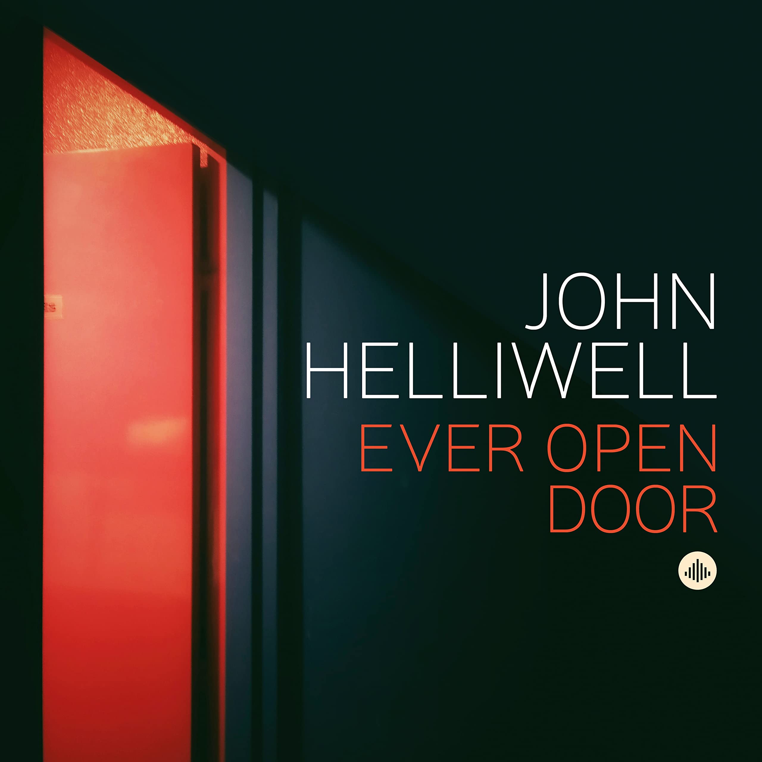 John Helliwell Ever Open Door CD CR73511 NEW
