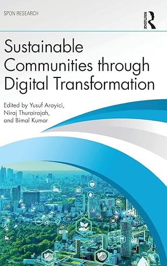 Sustainable Communities through Digital Transformation (Spon Research)