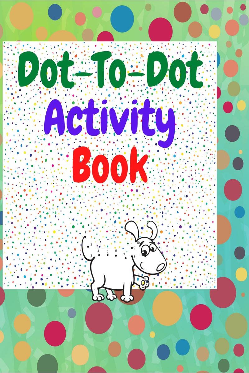 Buy Dot to dot activity book Amazing dot to dot books for kids ages 3