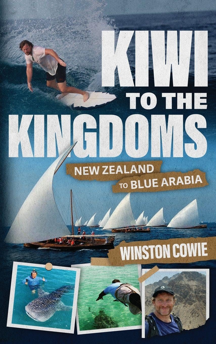 Kiwi to the Kingdoms: New Zealand to Blue Arabia      Hardcover – July 1, 2026
