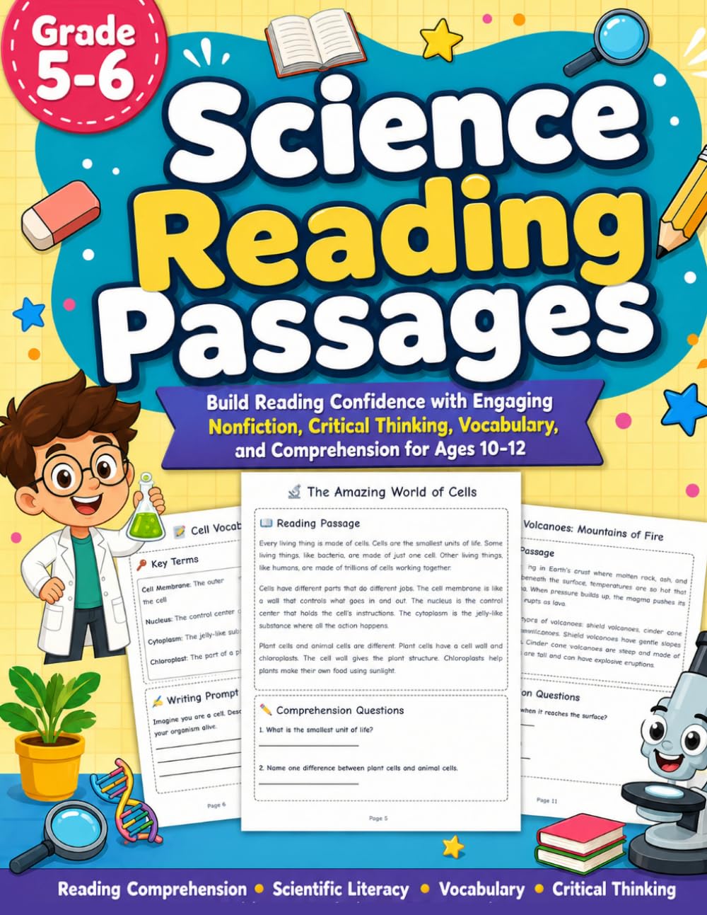 Science Reading Passages Grade 5 - 6: Informational Science Passages with Comprehension Questions, Vocabulary, Writing Activities, and Critical Thinking for Grades 5-6
