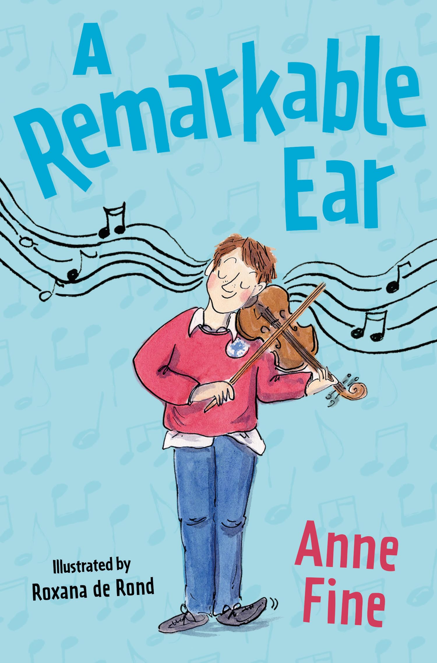 A Remarkable Ear by Anne Fine (Paperback Book)