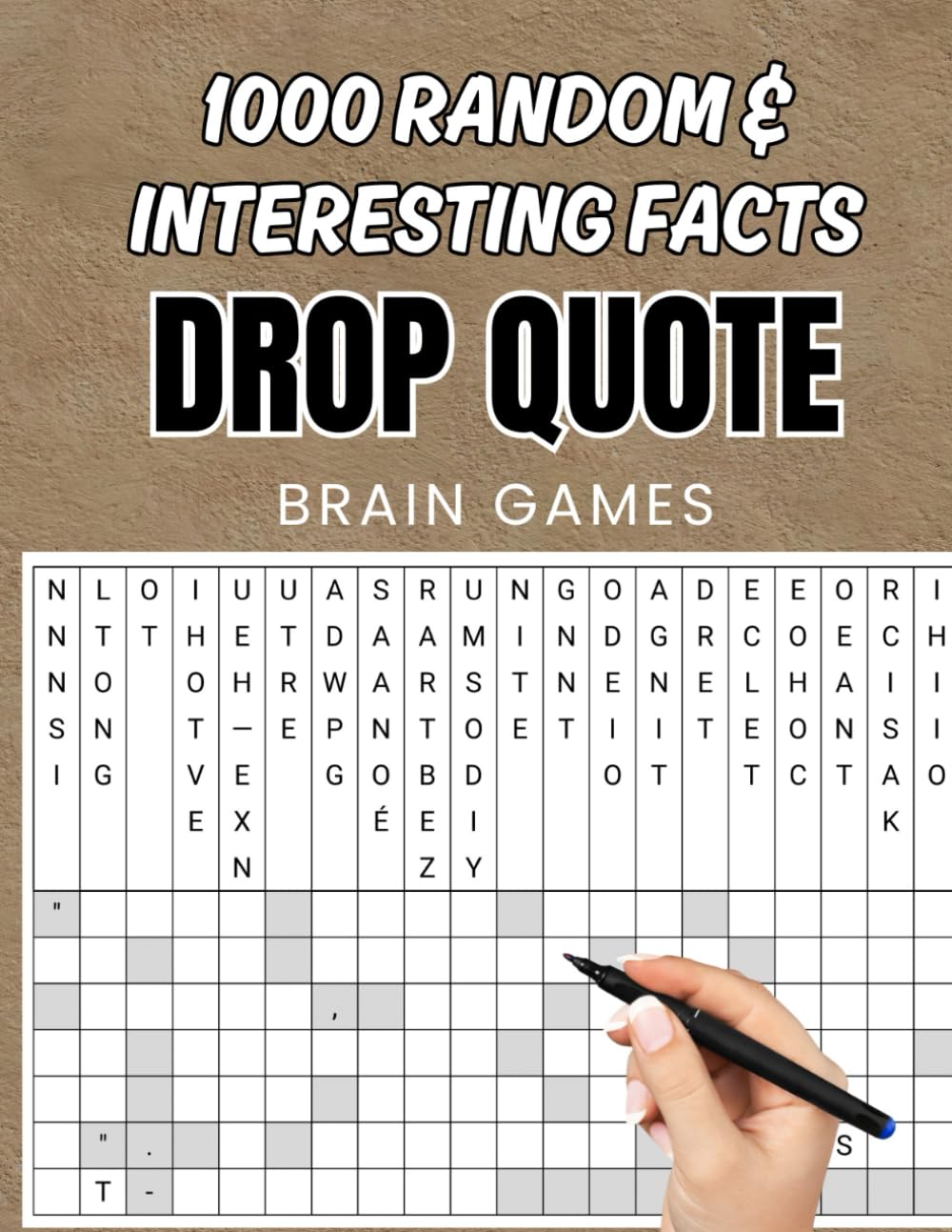 Interesting Facts Drop Quote Puzzle Book: 1000 Fallen Phrase Puzzles for Curious Adults and Trivia Lovers
