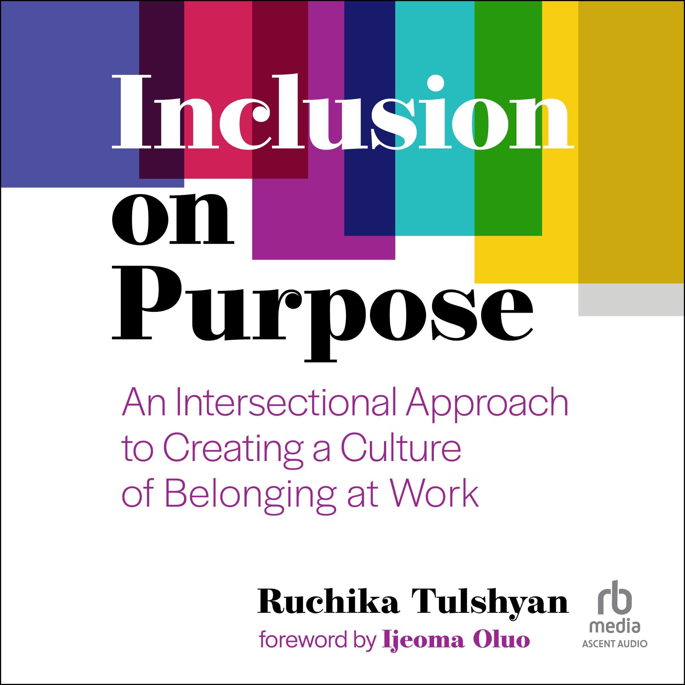 Inclusion on Purpose