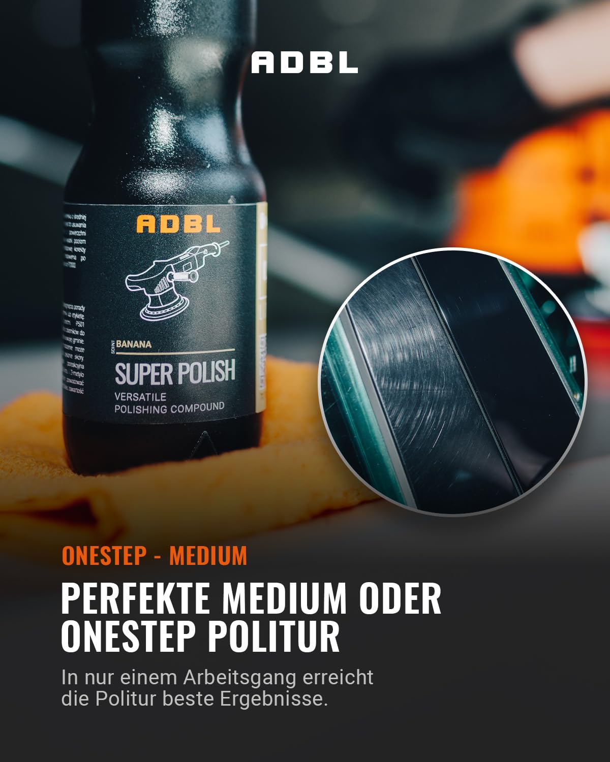 ADBL Super Polish (200 ml) - politura do precyzyjnej korekcji lakieru - usuwa zadrapania do P2000, hologramy i utlenianie – na bazie wody, bez silikonów lub wypełniaczy, Medium Cut