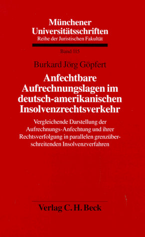 Anfechtbare Aufrechnungslagen im deutsch-amerikanischen Insolvenzrechtsverkehr