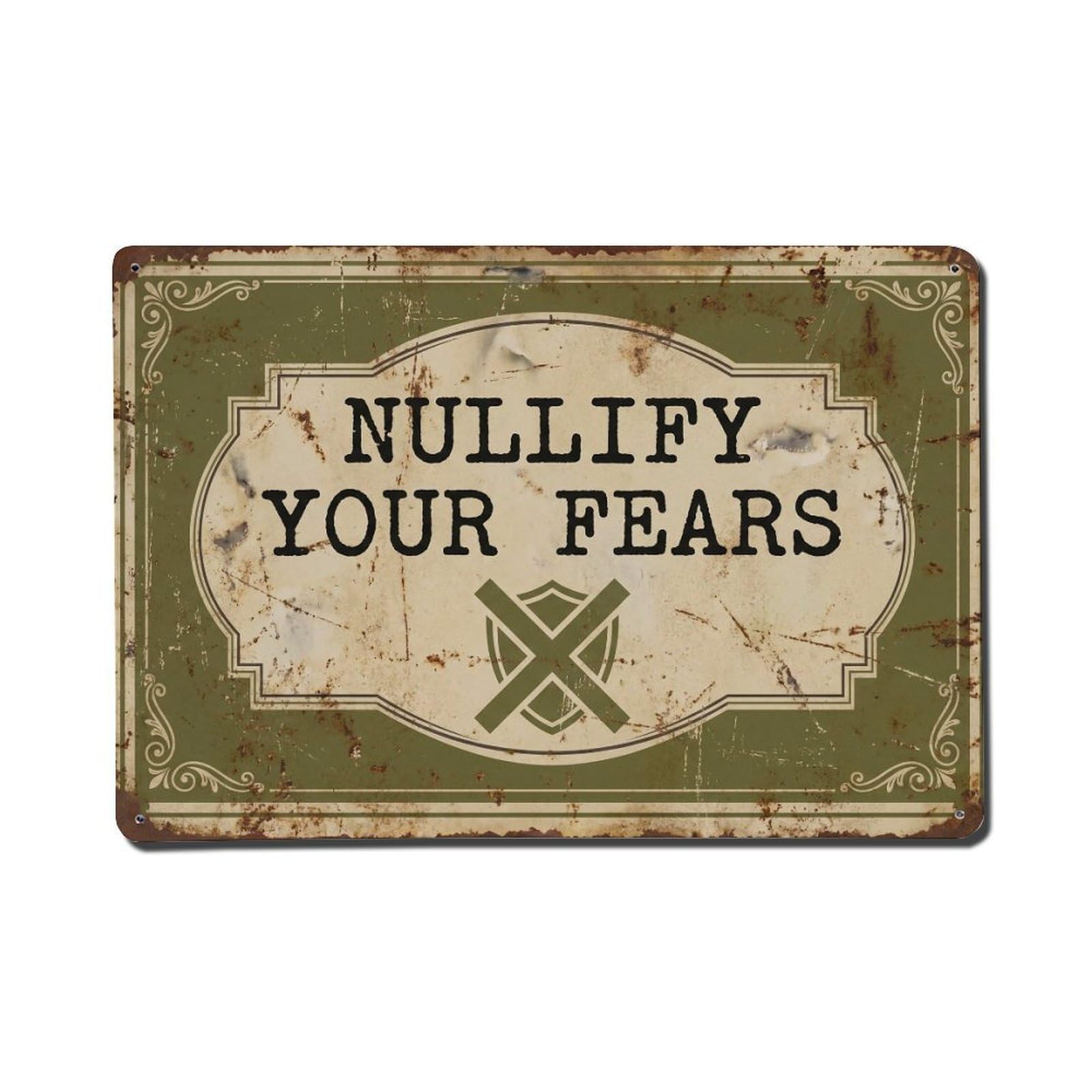 Nullify Your Fears Cancel Retro Motivational Slogans Metal Tin Sign