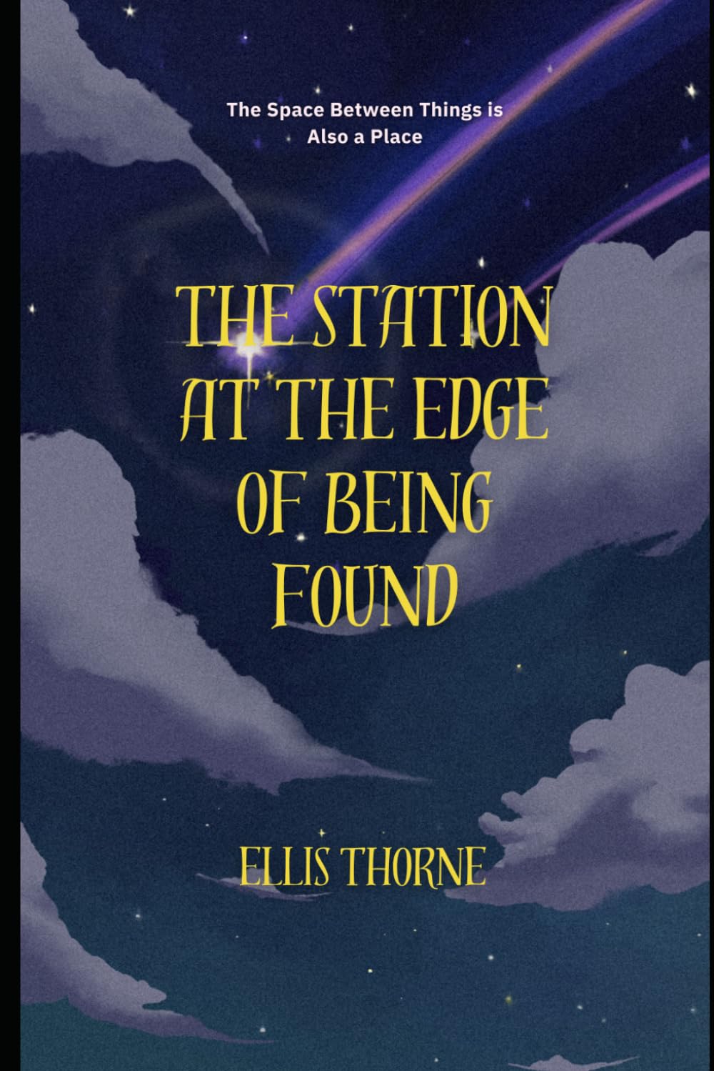 The Station at the Edge of Being Found: The Space Between Things is Also a Place: 3 (Marc Solari)
