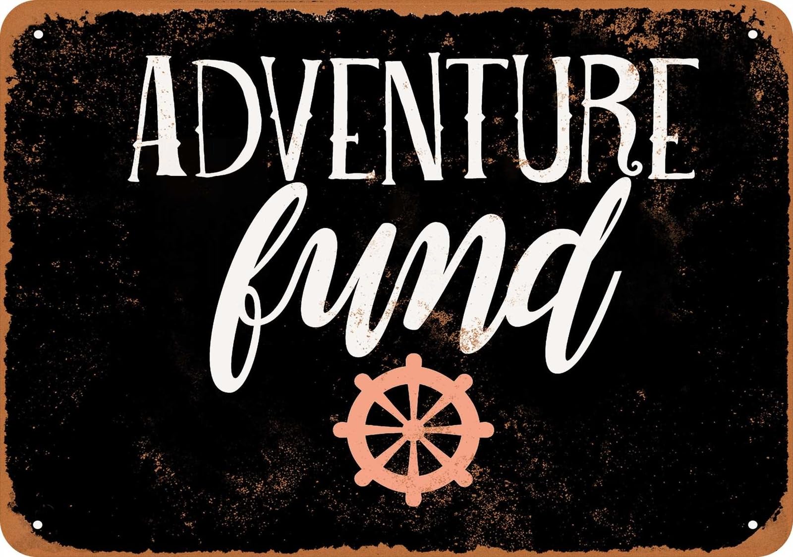Miaomansenstore Metal Sign - Adventure Fund (Black) - Vintage Look Home Decor