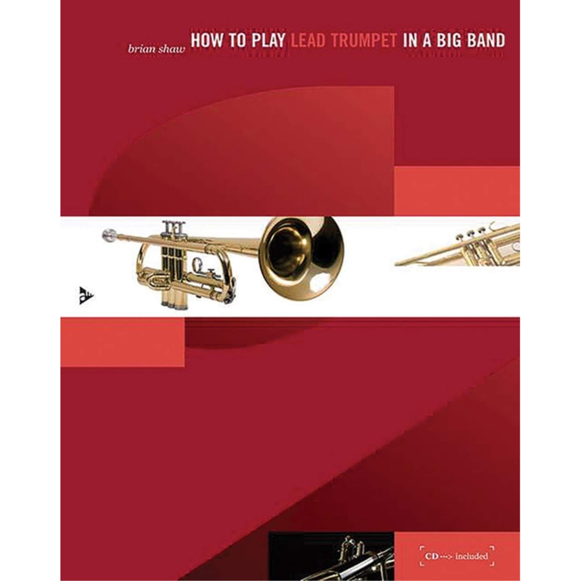 Lead trumpet big band trompette livre CD pour jouer les aigus sans fatiguer