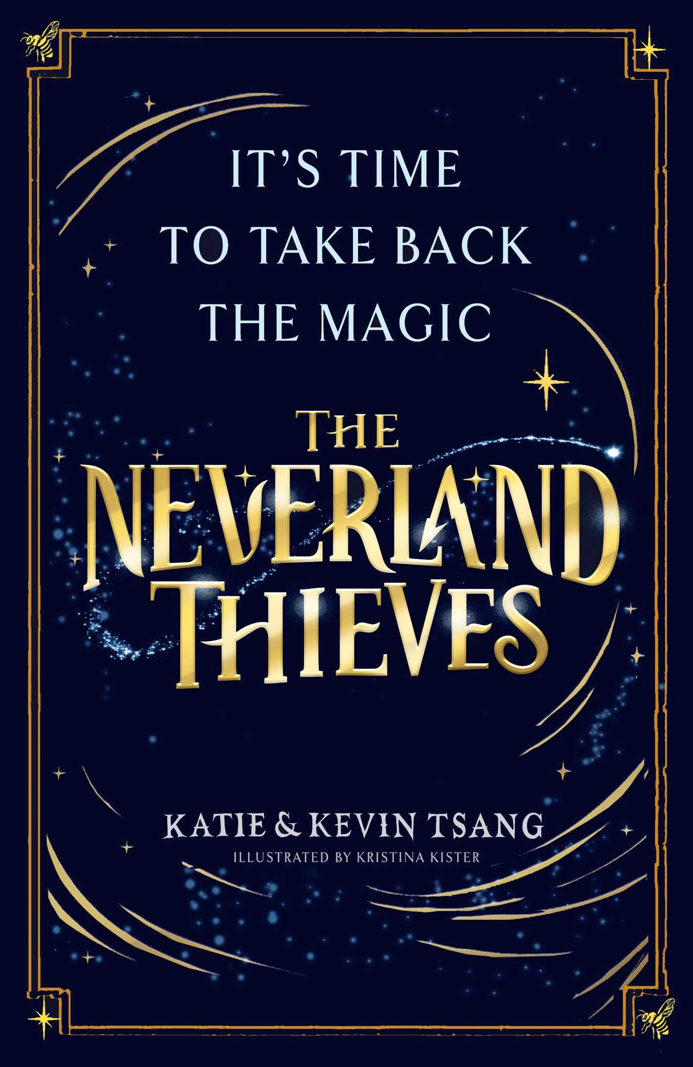 The Neverland Thieves: Volume 1
